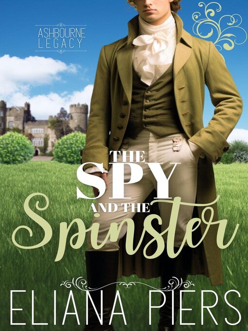Title details for The Spy and the Spinster by Eliana Piers - Available
